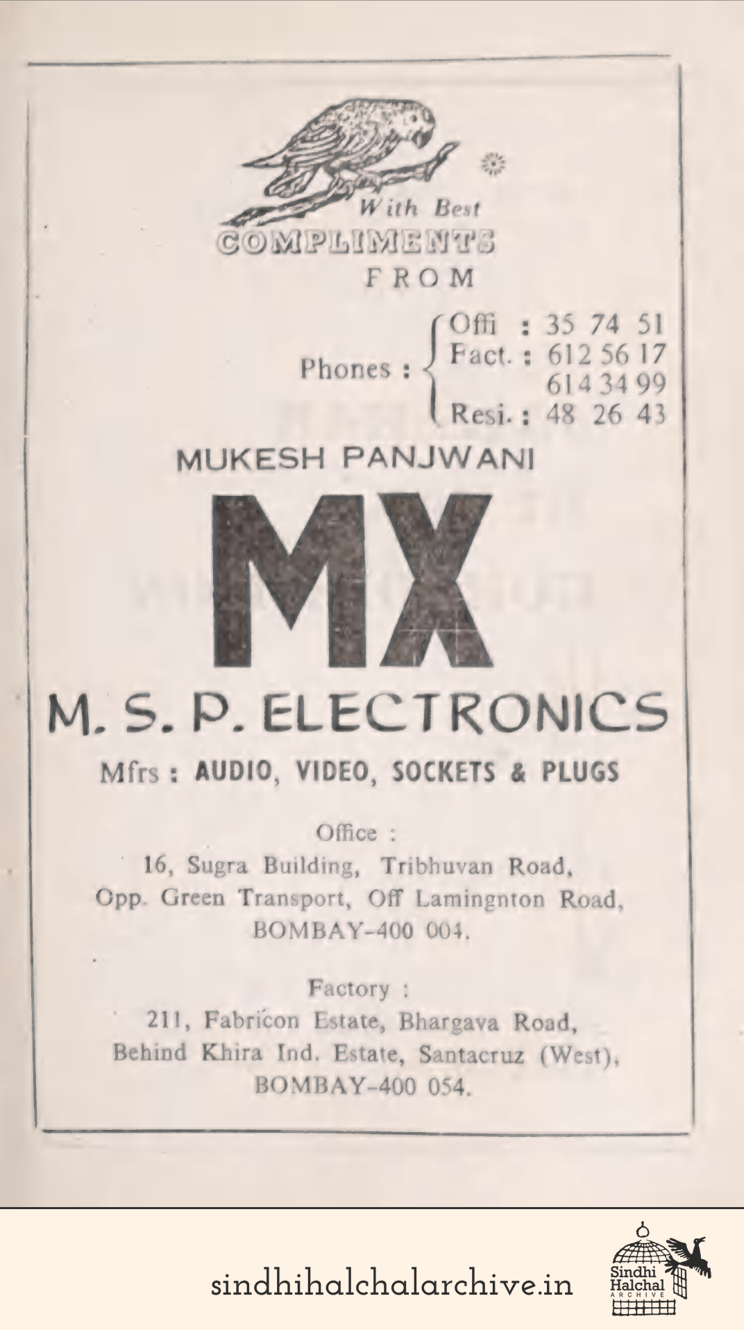 Image of AD Mukesh Panjwani
Mx M. S. P. Electronics